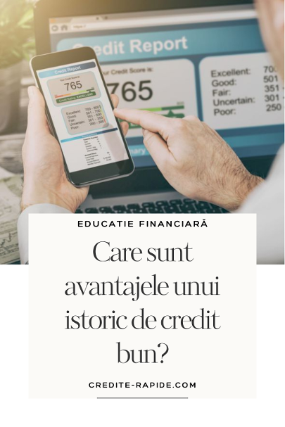 avantajele unui istoric de credit bun